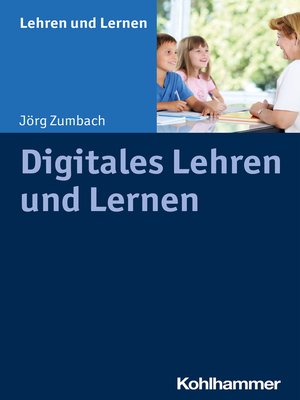 cover image of Digitales Lehren und Lernen